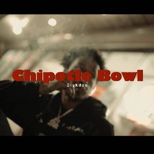 Chipotle Bowl (Explicit)