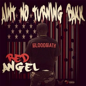 Ain't No Turning Bakk (Explicit)