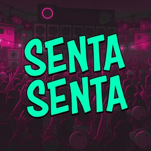 SENTA SENTA