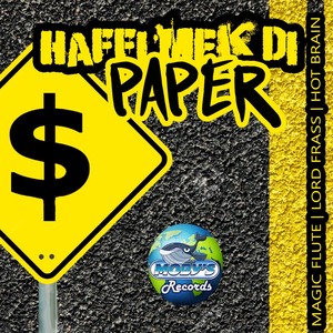 Haffi Mek Di Paper