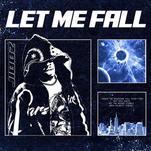 Let Me Fall (Explicit)