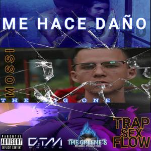 Me hace Daño (Explicit)