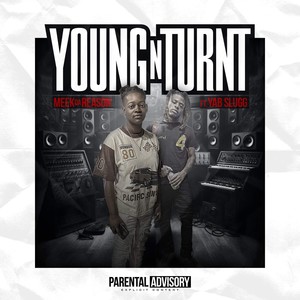 Young N Turnt (Explicit)