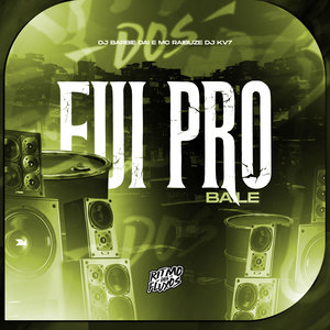Fui pro Baile (Explicit)