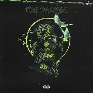 THE PRAYER (Explicit)