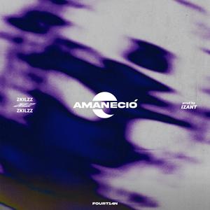 Amaneció (Explicit)