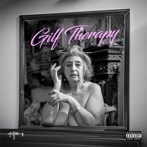 Gilf Therapy (Explicit)