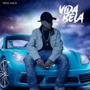 Vida Bela (Explicit)