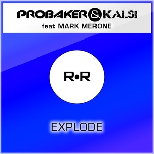 Explode (feat. Mark Merone)