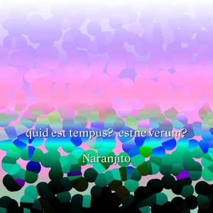 quid est tempus? estne verum?