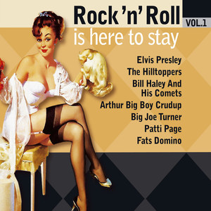Rock 'n' Roll Is Here to Stay, Vol. 1