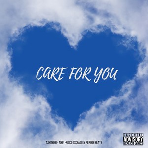 Care for You (Explicit)