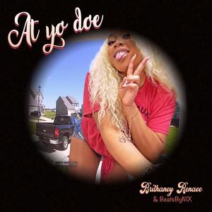 At Yo Doe (Explicit)