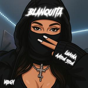 BLANQUITA (feat. LUAINA) (Explicit)
