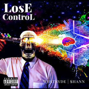 Lose Control (Explicit)