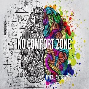 No Comfort Zone (Explicit)