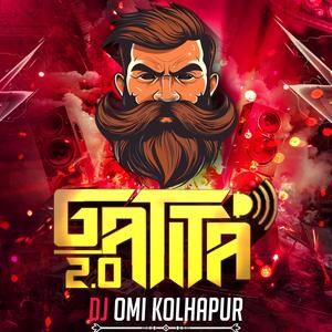 Gatita 2.0 (DJ Omi Kolhapur)