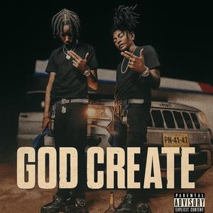 God Create (feat. TrapSoul) (Explicit)