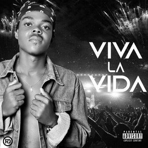 Viva La Vida (Explicit)