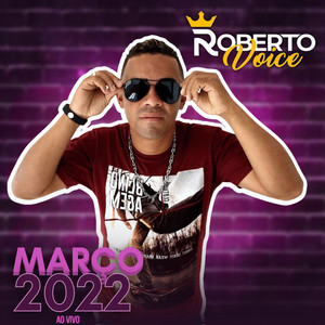 Março 2022 (Ao Vivo)