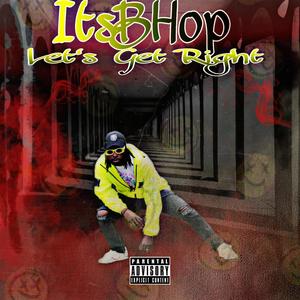 Let's Get Right (Explicit)