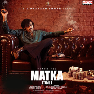 Matka (Tamil) (Original Motion Picture Soundtrack)