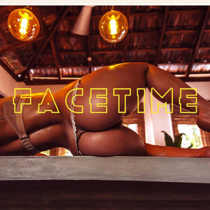 Facetime (Explicit)