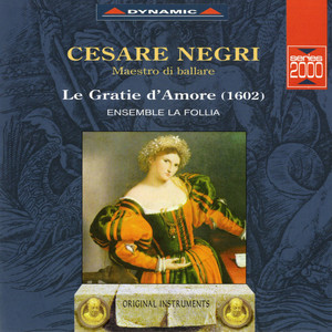 NEGRI, C.: Gratie d'Amore (Le)