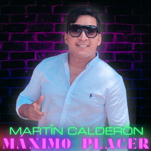 Máximo Placer (Explicit)