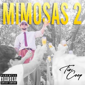 Mimosas 2 (Explicit)