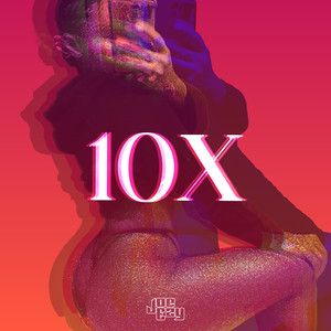 10x (Explicit)