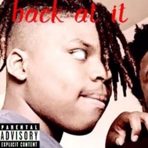 back at it (Explicit)