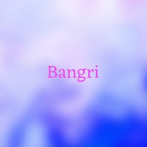 Bangri