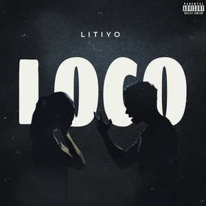 Loco (Explicit)