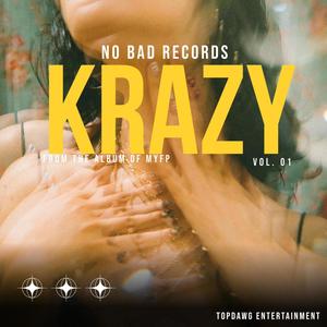 KRAZY (feat. J.III, BASHYO & CRAZER) (BIGDAWG Remix)