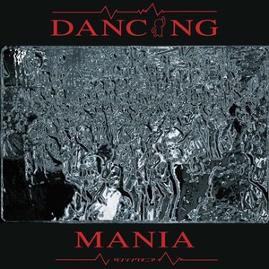 ダンシングマニア (舞蹈狂热)