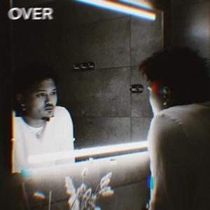 OVER (A Cappella)
