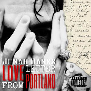 Love Letter From Portland (Explicit)