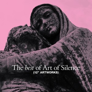 The Best of Art of Silence (12" Artworks)