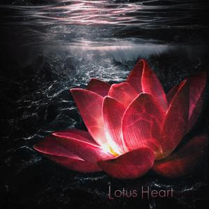 Lotus Heart (feat. Kasturi Nath Singh & Vishal J Singh)