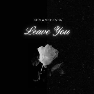 Leave You