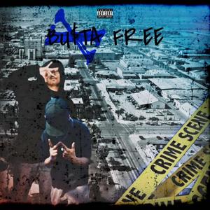 Buster Free (Explicit)