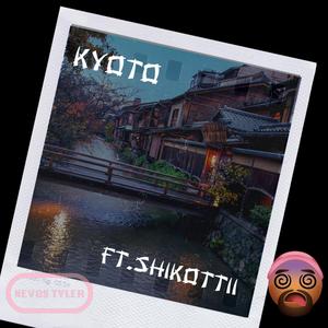 Kyoto (feat. Shikottii) [Explicit]