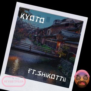 Kyoto (feat. Shikottii) (Explicit)
