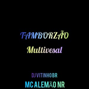 TAMBORZÃO MULTIVERSAL (Explicit)