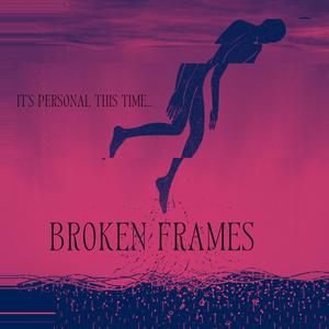 Broken Frames