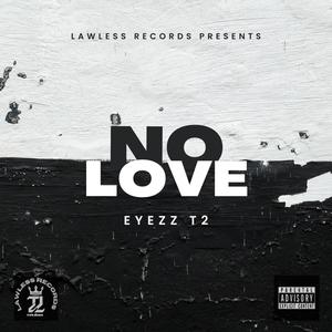 No Love (Explicit)