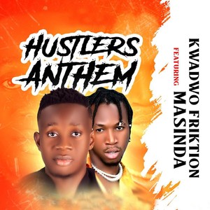 Hustles Anthem (feat. Masinda)