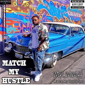 Match My Hustle (Explicit)