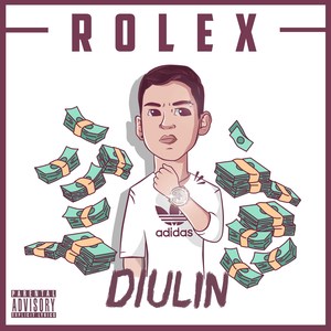 Rolex (Explicit)